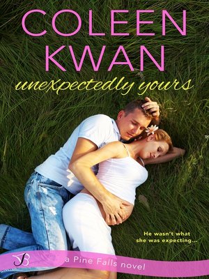 Unexpectedly Yours - ebook